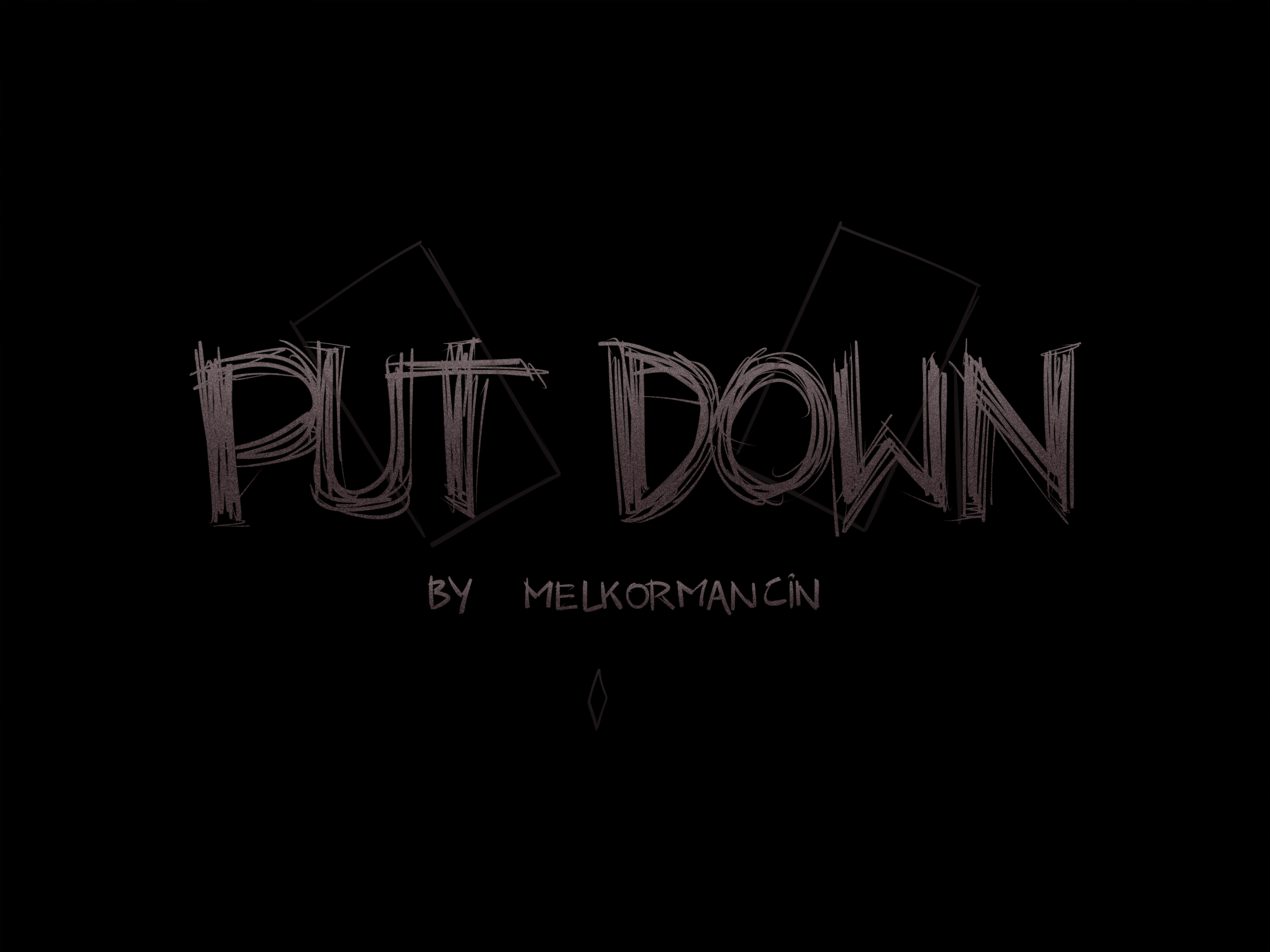 Put Down [Romulo Melkor Mancin], Put Down, page 1 of 23