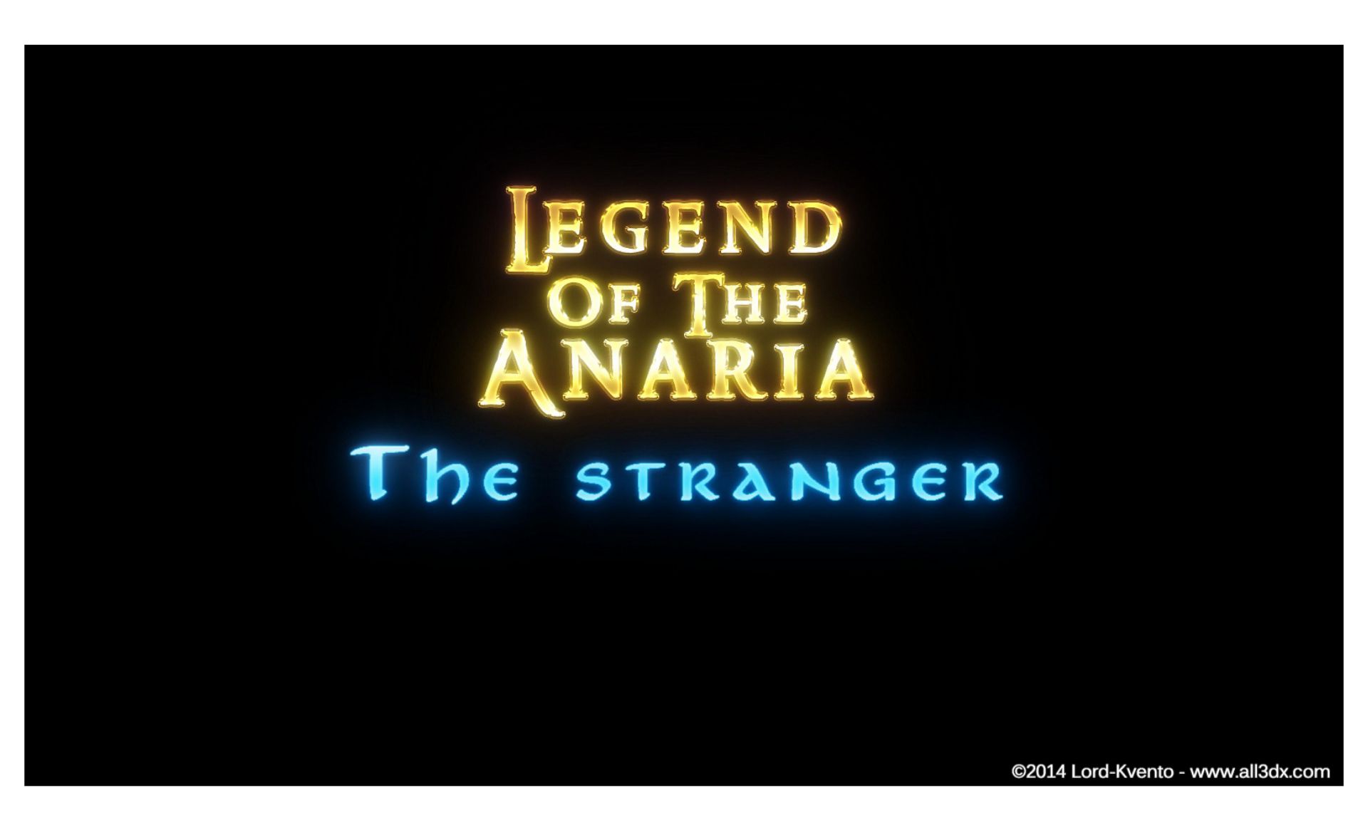 Legend Of The Anaria [Lord Kvento], 2 . Legend Of The Anaria - The Stranger, page 1 of 106